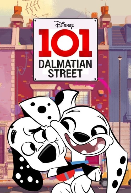 101 Dalmatian Street (TV Series 2019- ) — The Movie ...