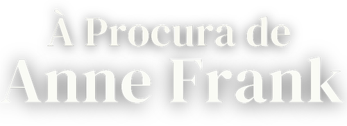 À Procura de Anne Frank