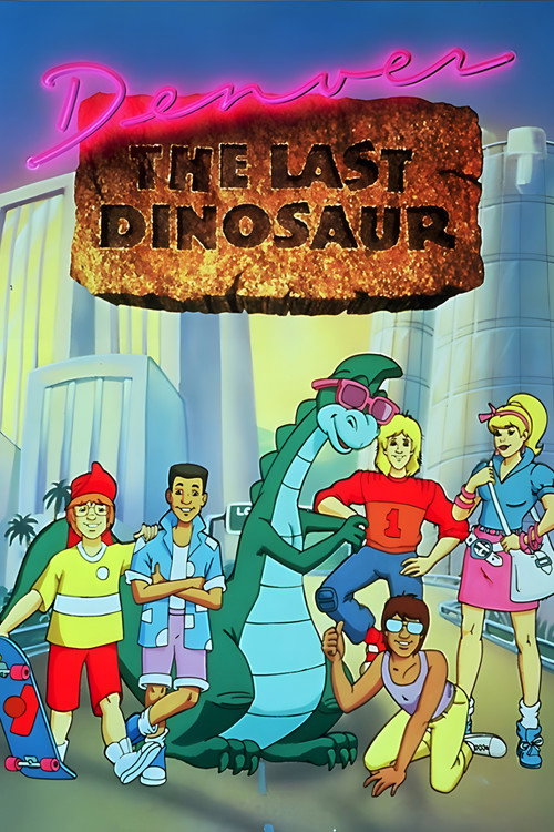 Póster de Denver, El ultimo dinosaurio