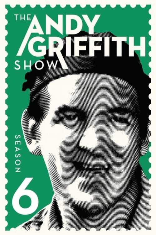 The Andy Griffith Show, S06 - (1965)
