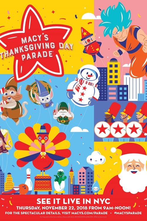 92nd Annual Macy's Thanksgiving Day Parade 2018