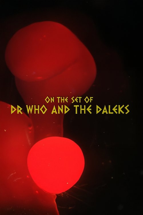 On the Set of Dr Who and the Daleks poster