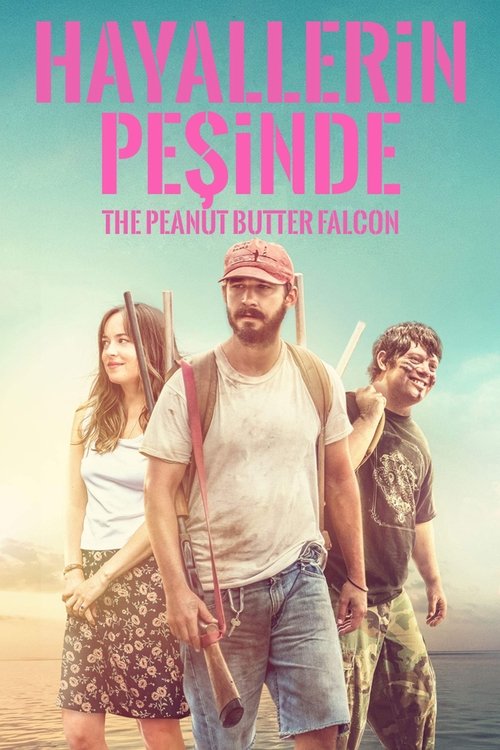 Hayallerin Peşinde ( The Peanut Butter Falcon )