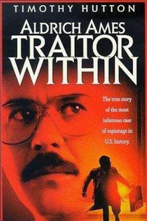 Aldrich Ames: Traitor Within 1998