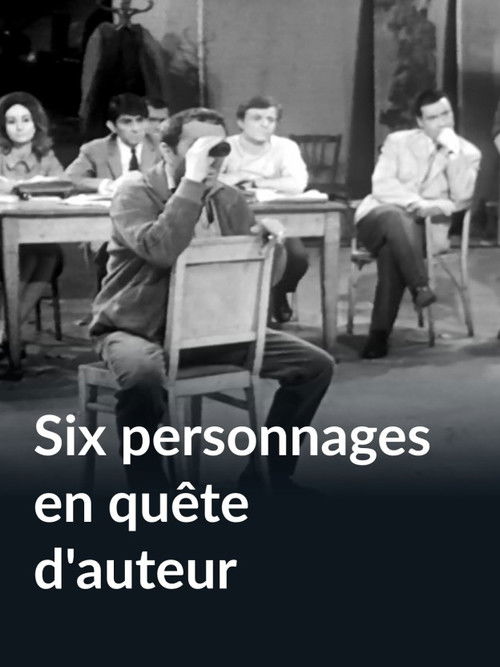Six personnages en quête d'auteur poster
