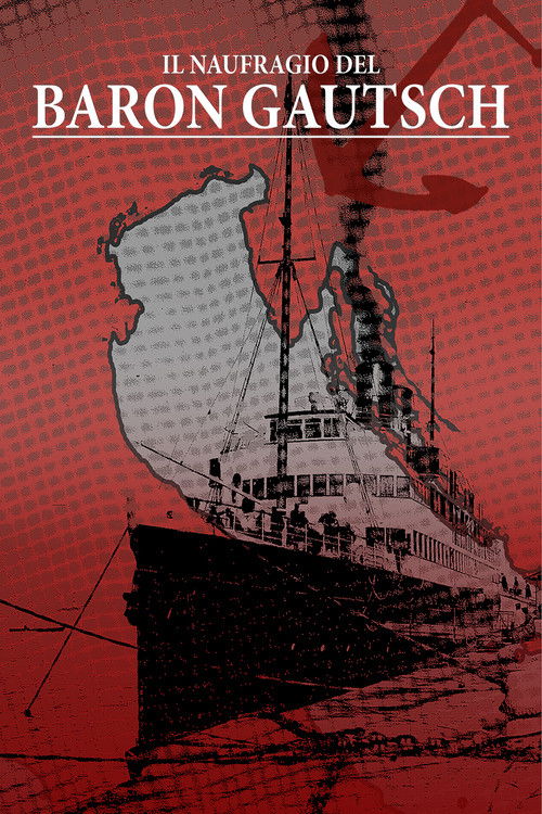 Il Naufragio Del Baron Gautsch
