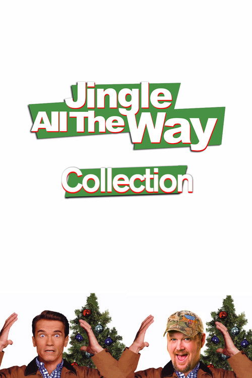 Jingle All the Way Collection (19962014) — The Movie Database (TMDb)