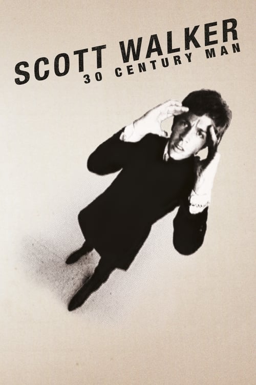 Grootschalige poster van Scott Walker: 30 Century Man