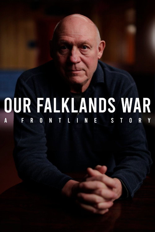 Our Falklands War: A Frontline Story