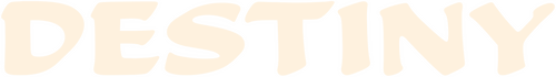 Destiny