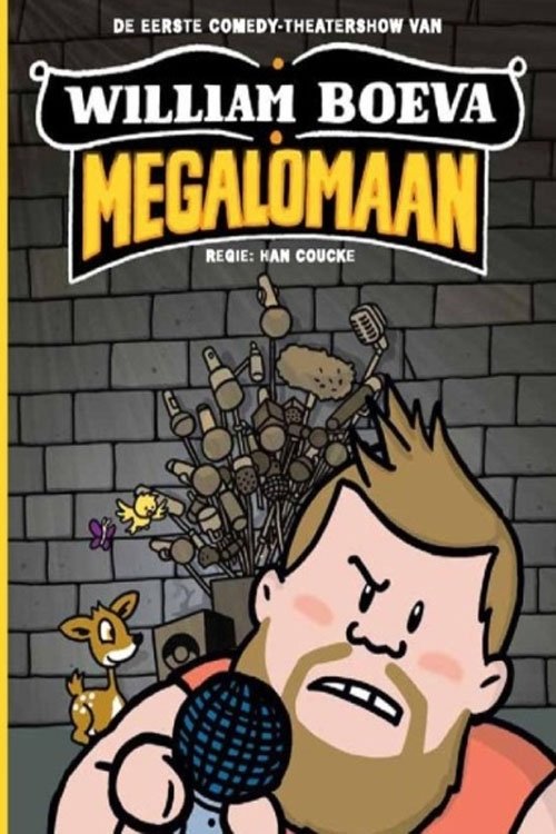 William Boeva: Megalomaan movie poster player