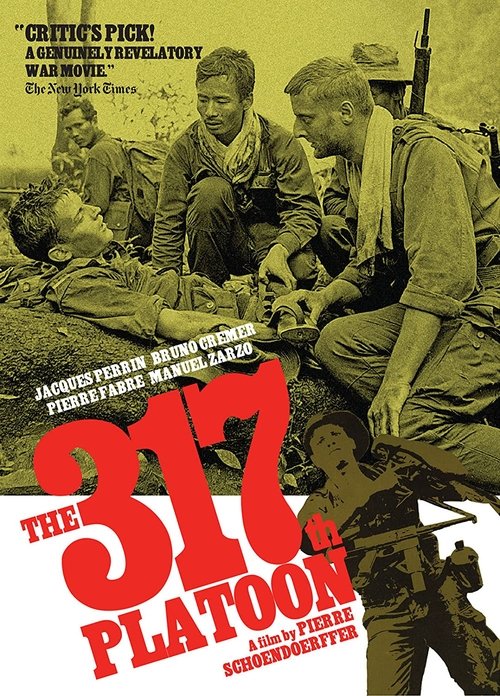 The 317th Platoon (1965)