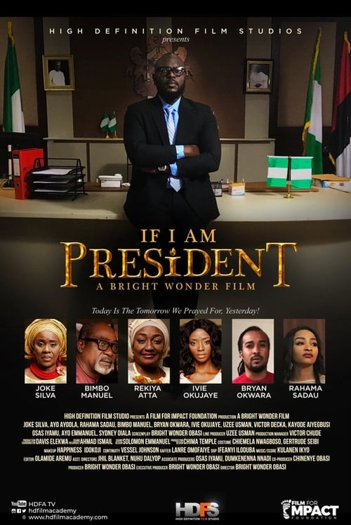 If I Am President 2018