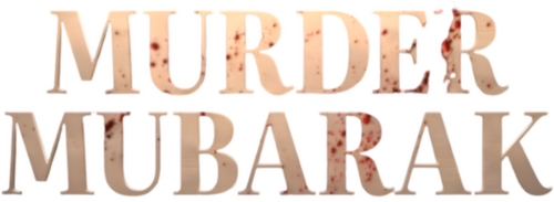 Murder Mubarak
