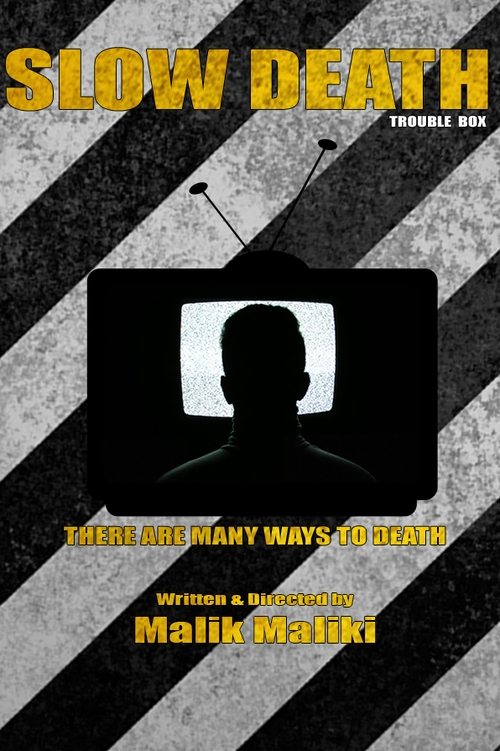 Slow Death movie poster player