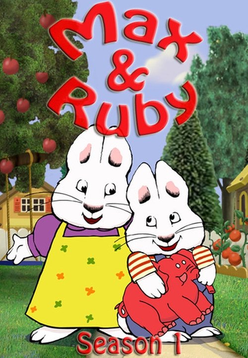 Ver temporada 1 de Max y Ruby Póster de la temporada 1 de la serie Max y Ruby