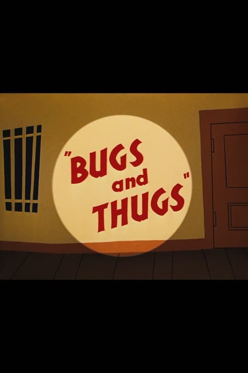 Bugs and Thugs 1954