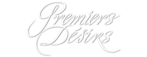 Premiers désirs
