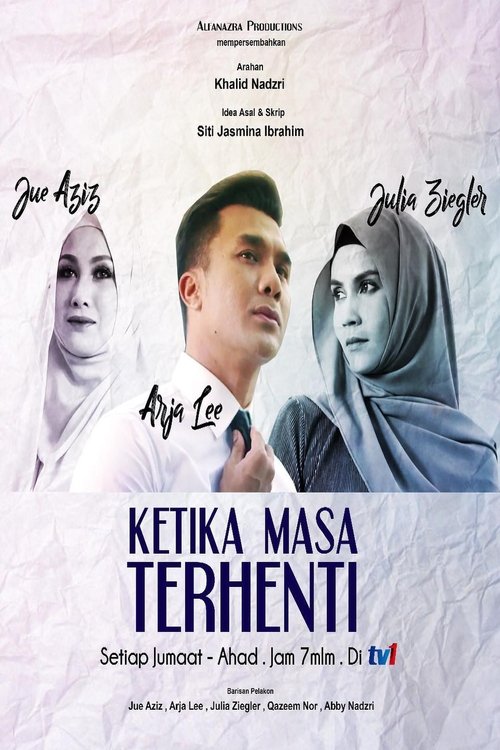 Ketika Masa Terhenti, S01 - (2018)