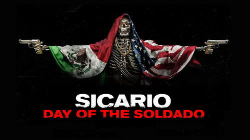 Sicario: Day of the Soldado