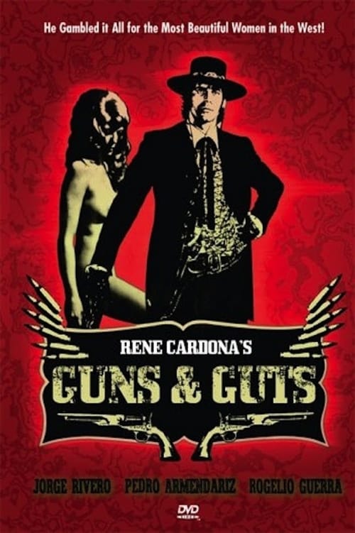 Guns And Guts poster