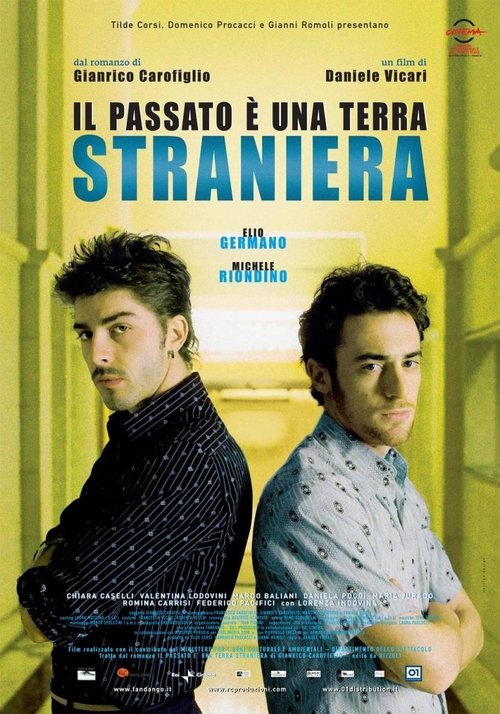 Il passato è una terra straniera 2008