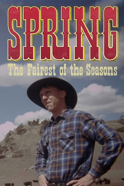 SPRING: The Fairest of the Seasons movie poster player