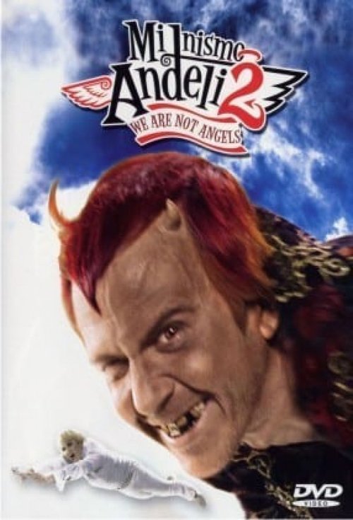 Mi nismo anđeli 2 movie poster player