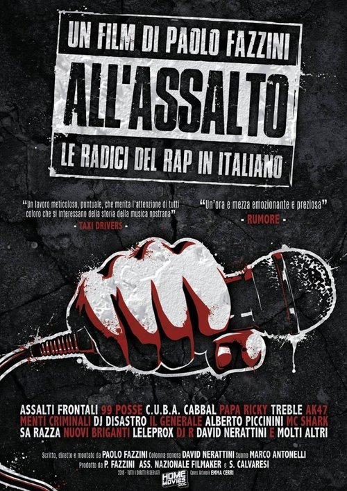 All'assalto - Le Radici del Rap in Italiano movie poster player