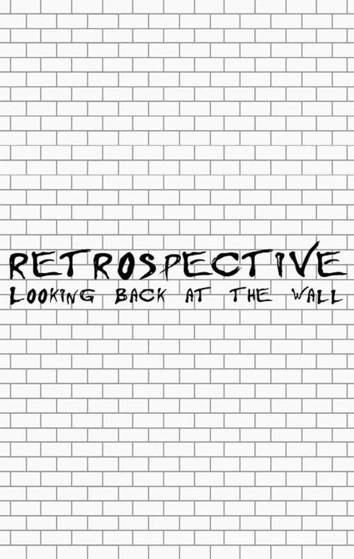 Retrospective: Looking Back at the Wall 1999