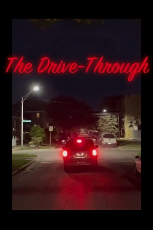Poster for The Drive-Through (2022)