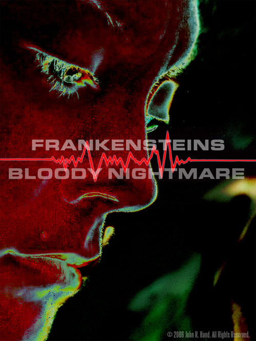 Frankenstein's Bloody Nightmare (2006)