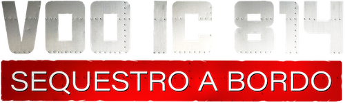 Voo IC 814 Sequestro a Bordo