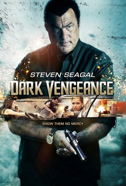 Dark Vengeance Movie Poster Image