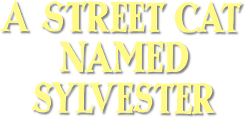 A Street Cat Named Sylvester | FlixBox