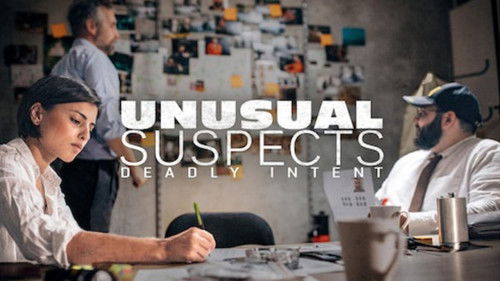 Unusual Suspects: Deadly Intent