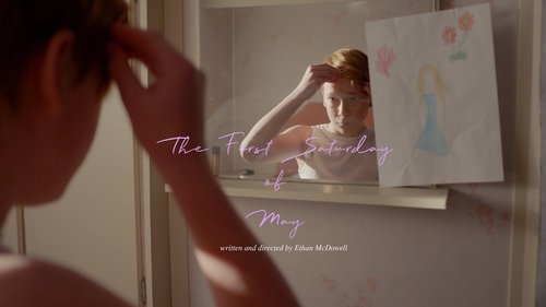 The First Saturday of May The First Saturday of May