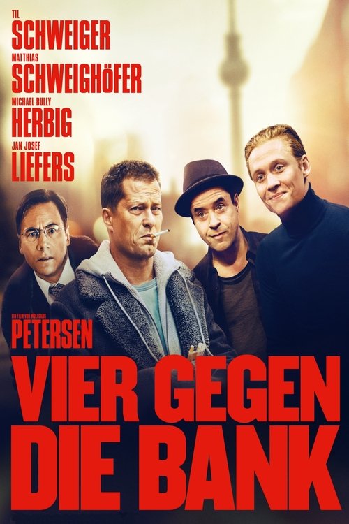 Vier Gegen Die Bank (2016)