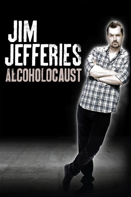 Largescale poster for Jim Jefferies: Alcoholocaust