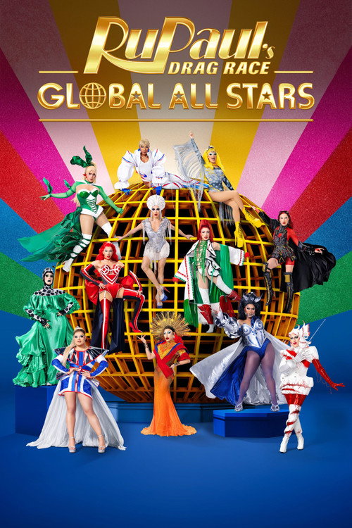 RuPaul’s Drag Race Global All Stars