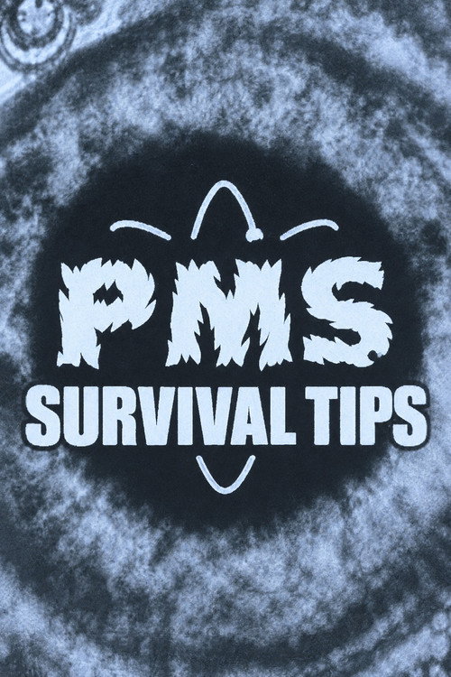 PMS Survival Tips