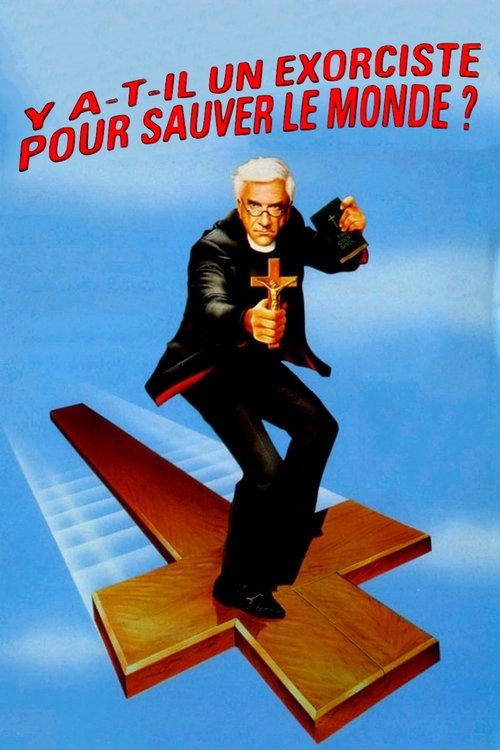 Y a-t-il un exorciste pour sauver le monde ? 1990 Y a-t-il un exorciste pour sauver le monde ? 1990