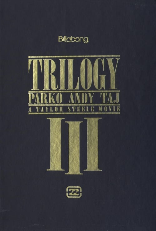Trilogy 2007