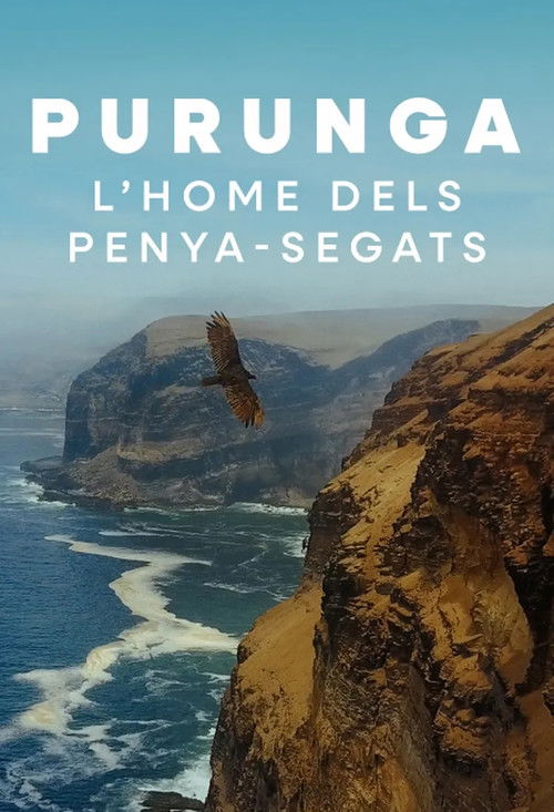 Cartell de Purunga, l'home dels penya-segats
