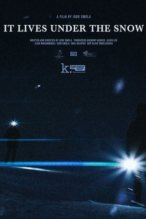 It Lives Under the Snow