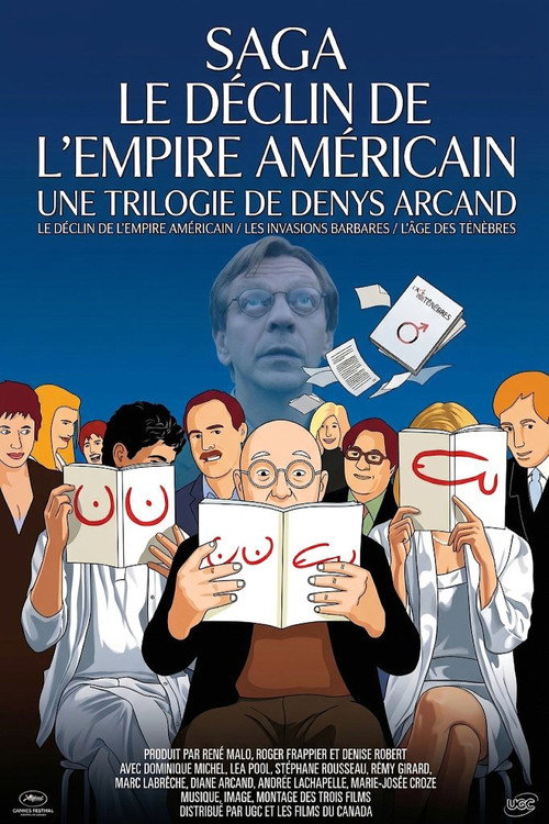 Le Déclin de l'empire américain - Saga