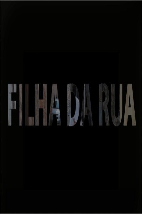 Poster Filha da Rua 2014