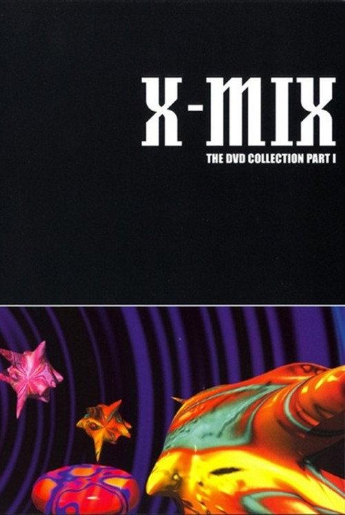 X-Mix: The DVD Collection Part I