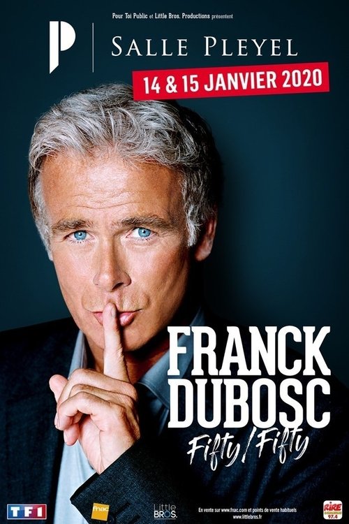 Franck Dubosc - Fifty / Fifty 2020