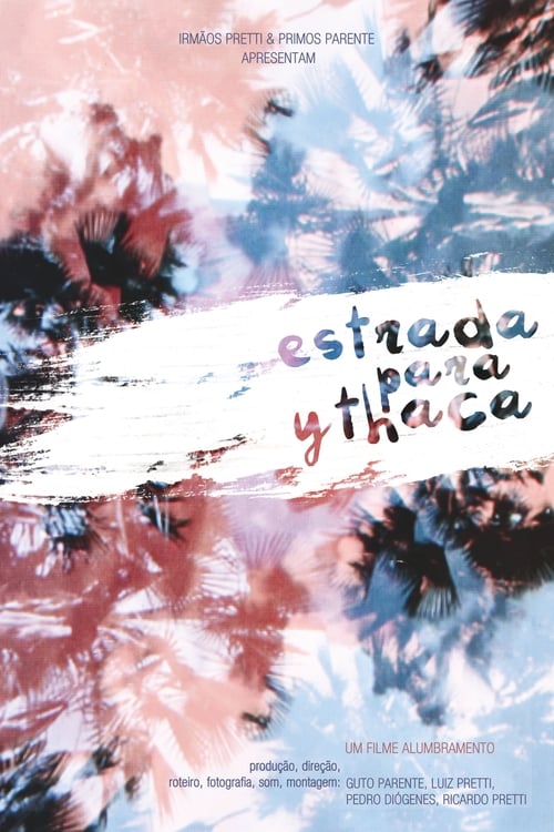 Estrada para Ythaca (2010) poster